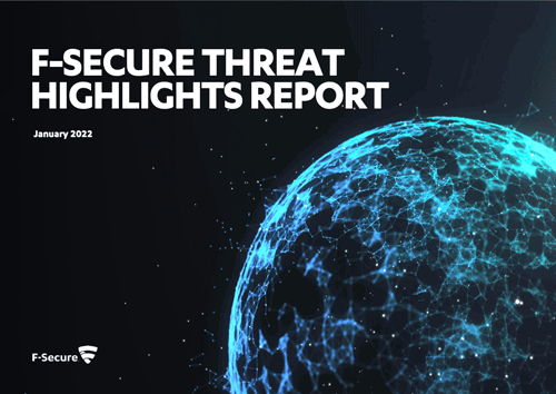 January 2022 threat highlights report.
