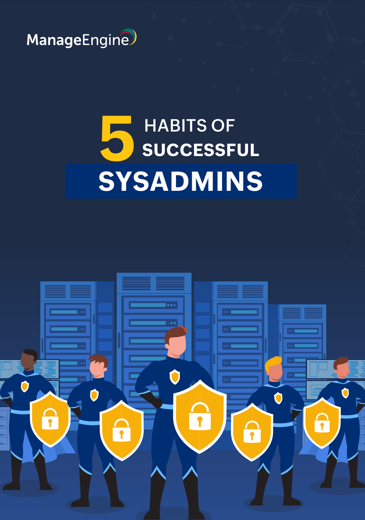 Five Habits of Successful Sysadmins.