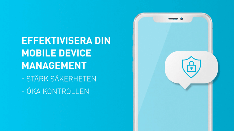 Effektiv mobile device management